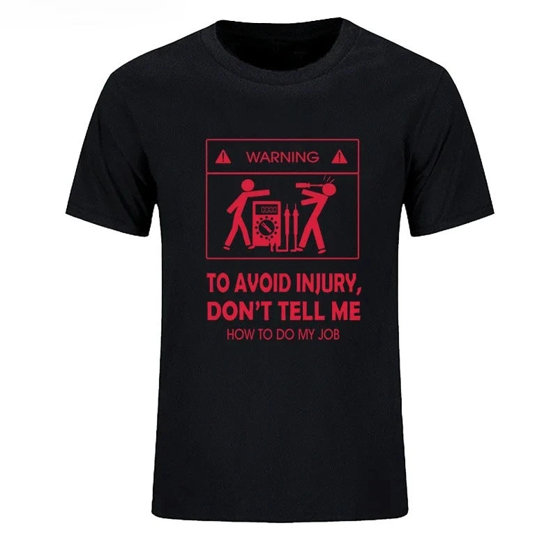 "Don’t Tell Me How To Do My Job" Funny Electrician T-Shirt | Vintage Graphic Tee | Cool Casual Y2K Streetwear Top