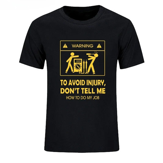 "Don’t Tell Me How To Do My Job" Funny Electrician T-Shirt | Vintage Graphic Tee | Cool Casual Y2K Streetwear Top