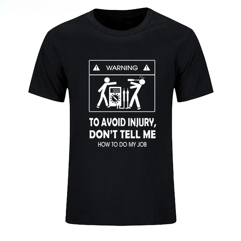 "Don’t Tell Me How To Do My Job" Funny Electrician T-Shirt | Vintage Graphic Tee | Cool Casual Y2K Streetwear Top
